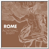 ROME chtung, Baby! 7