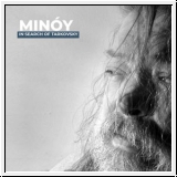 MINOY In Search Of Tarkovsky CD
