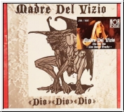 MADRE DEL VIZIO !Dio!Dio!Dio! CD Re-Release