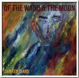 :OF THE WAND AND THE MOON: Tainted Tears 12