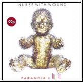 NURSE WITH WOUND Paranoia In Hi-Fi (Earworms 1978-2008) CD