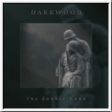 DARKWOOD Ins Dunkle Land LP / 7