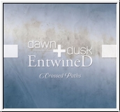 DAWN & DUSK ENTWINED Crossed Paths CD