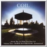 COIL Horse Volume Two - Horse Rotorvator - Remastered CD