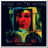 NURSE WITH WOUND Trippin Music 2CD