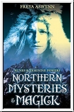 NORTHERN MYSTERIES & Magick Freya Aswynn