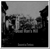 DEAD MAN'S HILL Descend Au Tombeau CD
