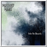 NIGHTWOOD MOVIES Enter The Obscurity CD