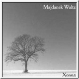MAJDANEK WALTZ Холод (Cold) CD