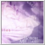 BORDEL MILITAIRE Perfumed Lies 7