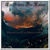LE SILENCE DES RUINES Propheties D'Un Misanthrope CD