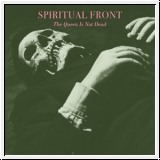 SPIRITUAL FRONT The Queen Is Not Dead 2LP / 7