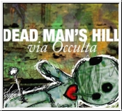 DEAD MAN'S HILL Via Occulta CDR