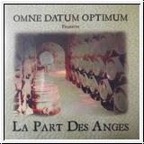 OMNE DATUM OPTIMUM La Part Des Anges CDR