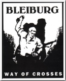 BLEIBURG Way Of Crosses CD