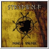 STRYDWOLF Dunkle W�lder CD