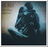 ICE AGES This Killing Emptiness LP