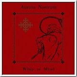 AURUM NOSTRUM Whip Of Mind LP