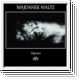 MAJDANEK WALTZ Офелия CD